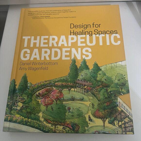 Therapeutic Gardens: Design for Healing Spaces - Winterbottom & Wagenfeld HC VG - Picture 1 of 2
